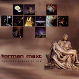 Torman Maxt - The Foolishness Of God